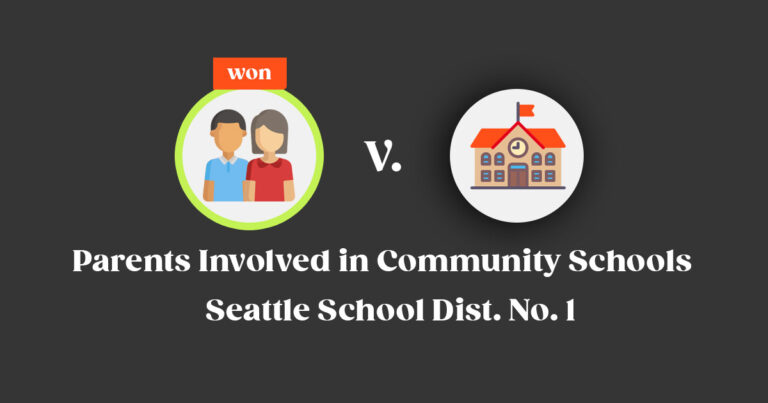 Parents Involved in Community Schools v. Seattle School Dist. No. 1