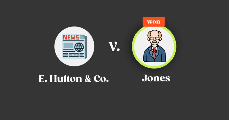 E. Hulton & Co. v. Jones