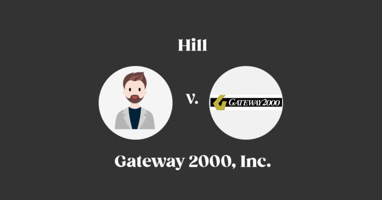 Hill v. Gateway 2000, Inc.